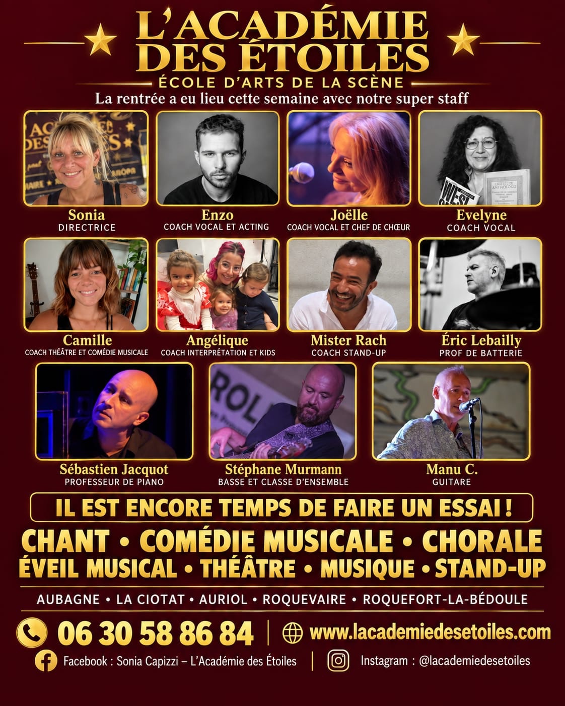 L’équipe de l’Académie des Étoiles : Sonia, Enzo, Joëlle, Évelyne, Camille, Angélique, Mister Rach, Éric Lebailly, Sébastien Jacquot, Stéphane Murmann et Manu C.